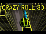 Crazy Roll 3D